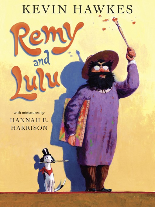Title details for Remy and Lulu by Kevin Hawkes - Wait list